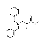 (R)-2-氟-3-(二苄基氨基)丙酸甲酯