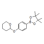 4-[(四氢-2H-吡喃-2-基)氧基]苯硼酸频哪醇酯