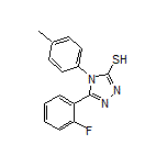 5-(2-氟苯基)-4-(对甲苯基)-4H-1,2,4-三唑-3-硫醇