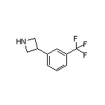 3-[3-(三氟甲基)苯基]氮杂环丁烷