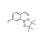 5-氟-2-甲酰基苯硼酸频哪醇酯