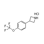 3-[4-(三氟甲氧基)苯基]氮杂环丁烷盐酸盐