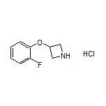 3-(2-氟苯氧基)氮杂环丁烷盐酸盐