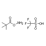 O-新戊酰基羟胺三氟甲磺酸盐