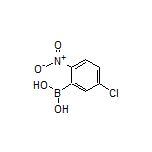 5-氯-2-硝基苯硼酸