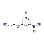 3-氟-5-(2-羟基乙氧基)苯硼酸