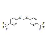 双[[4-(三氟甲基)苯基]硫基]甲烷