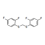 双[(2,4-二氟苯基)硫基]甲烷