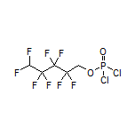 二氯磷酸(2,2,3,3,4,4,5,5-八氟戊基)酯