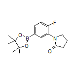 4-氟-3-(2-氧代-1-吡咯烷基)苯硼酸频哪醇酯