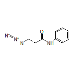 3-叠氮基-N-苯丙酰胺