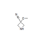 3-甲氧基氮杂环丁烷-3-甲腈