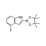 4-氟-1H-吲哚-2-硼酸频哪醇酯